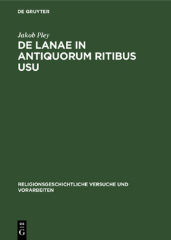 Hardcover de Lanae in Antiquorum Ritibus Usu [Latin] Book