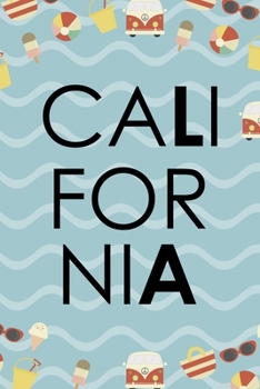 Paperback California: All Purpose 6x9 Blank Lined Notebook Journal Way Better Than A Card Trendy Unique Gift Colours California Book