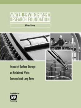 Paperback Impact of Surface Storage on Reclaimed Water: Seasonal and Long Term Book
