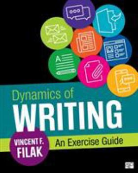 Paperback Dynamics of Writing: An Exercise Guide Book