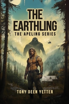 Paperback The Earthling: The Apeling Series Book 5 Book