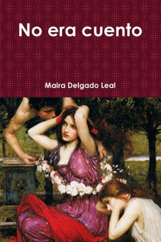 Paperback No era cuento [Spanish] Book