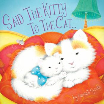 Paperback Said the Kitty to the Cat Book