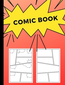 Paperback Comic Book: Art and Drawing Blank Comic Strips, Great Gift for Creative Kids - Red Fade Book