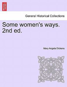 Paperback Some Women's Ways. 2nd Ed. Book