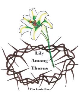 Paperback Lily Among Thorns Book