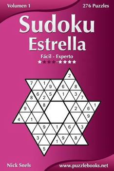 Paperback Sudoku Estrella - De Fácil a Experto - Volumen 1 - 276 Puzzles [Spanish] Book