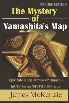 Paperback The Mystery of Yamashita's Map Book