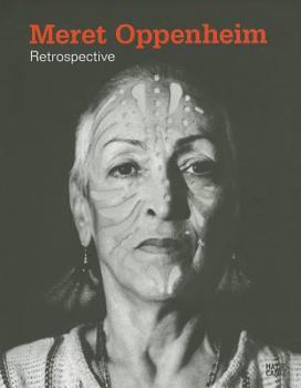 Hardcover Meret Oppenheim: Retrospective Book