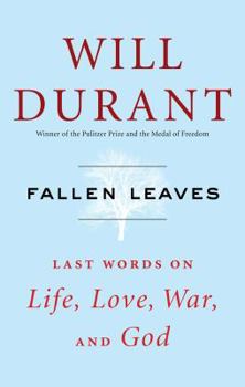 Hardcover Fallen Leaves: Last Words on Life, Love, War, and God Book