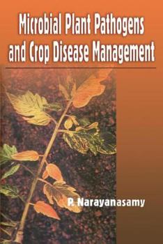 Hardcover Microbial Plant Pathogens and Crop Disease Management Book