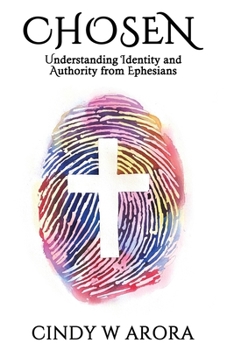 Paperback Chosen: Understanding Identity and Authority from Ephesians Book