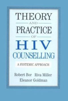 Paperback Theory and Practice of HIV Councelling: A Systematic Approach Book