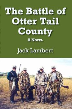 Paperback The Battle of Otter Tail County Book