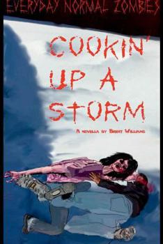 Paperback Everyday Normal Zombies - Cookin' Up a Storm Book