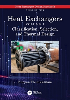 Paperback Heat Exchangers: Classification, Selection, and Thermal Design Book