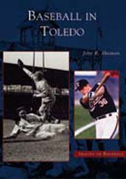 Paperback Baseball in Toledo Book