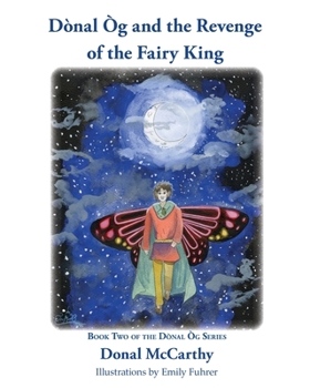 Paperback Dònal Òg and the Revenge of the Fairy King Book