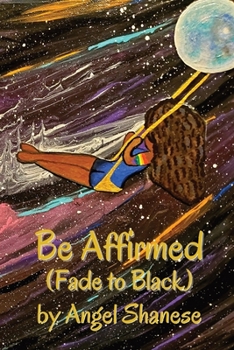 Paperback Be Affirmed: Fade to Black [Large Print] Book