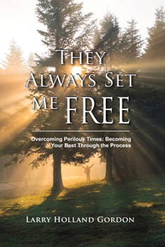 Paperback They Always Set Me Free Book