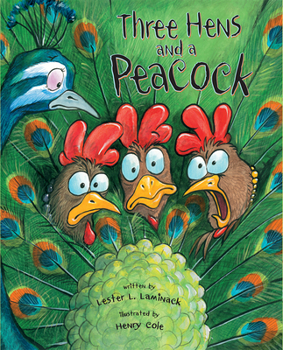 Hardcover Three Hens and a Peacock Book