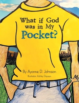 Paperback What If God Was in My Pocket? Book