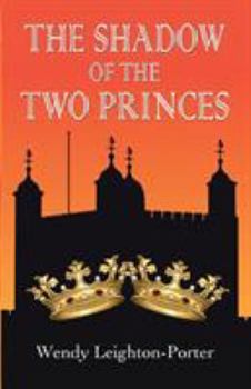 Paperback The Shadow of the Two Princes Book