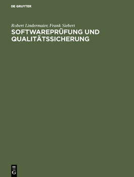 Hardcover Softwareprüfung und Qualitätssicherung [German] Book