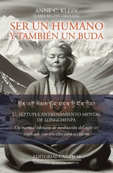 Paperback Ser Un Humano Y Tambien Un Buda [Spanish] Book