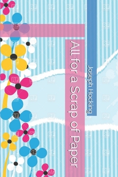 Paperback All for a Scrap of Paper Book