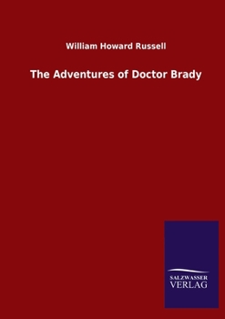 Paperback The Adventures of Doctor Brady Book