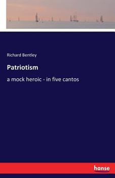 Paperback Patriotism: a mock heroic - in five cantos Book