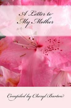 Paperback A Letter to My Mother Book