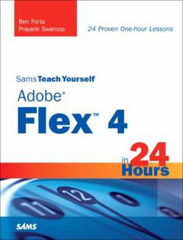 Hardcover Sams Teach Yourself Adobe Flex 4 in 24 Hours Book