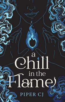 Paperback A Chill in the Flame Book