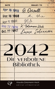 Paperback 2042: Die verbotene Bibliothek [German] Book