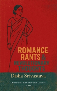 Paperback Romance, Rants & Revolutionary Thoughts Book