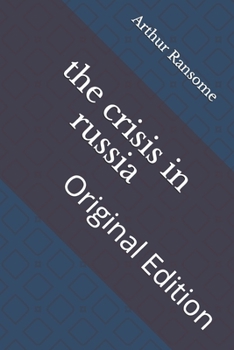 Paperback The crisis in russia: Original Edition Book