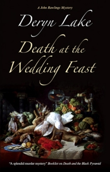 Death at the Wedding Feast - Book #14 of the John Rawlings