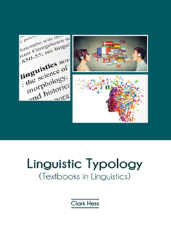 Hardcover Linguistic Typology (Textbooks in Linguistics) Book