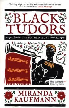 Paperback Black Tudors: The Untold Story Book