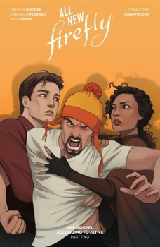 Paperback All-New Firefly: The Gospel According to Jayne Vol. 2 Book