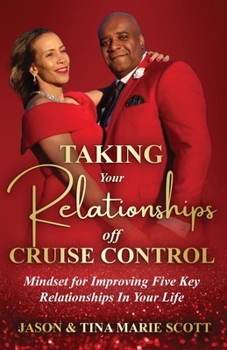 Paperback Taking Your Relationships Off Cruise Control Book