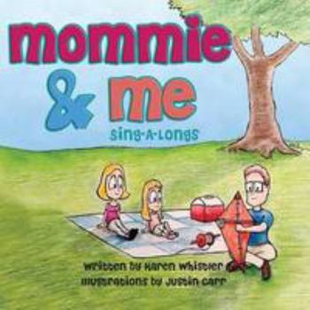 Paperback Mommie & Me: Sing-A-Longs Book