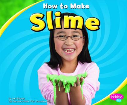 Hardcover How to Make Slime Book