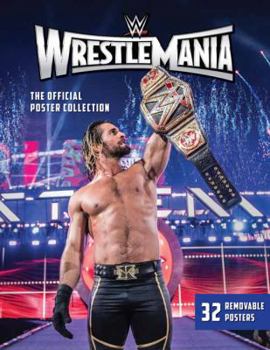 Paperback Wwe: Wrestlemania: The Official Poster Collection Book