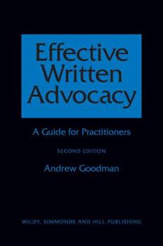 Paperback Effective Written Advocacy: A Guide for Practitioners Book