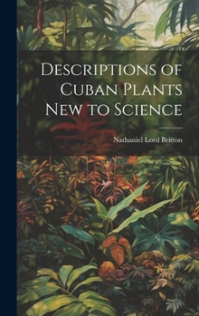 Hardcover Descriptions of Cuban Plants new to Science Book