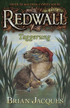 Taggerung - Book #14 of the Redwall chronological order