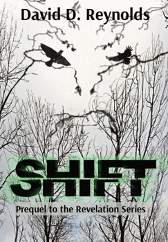 Hardcover Shift: Prequel to The Revelation Series Book